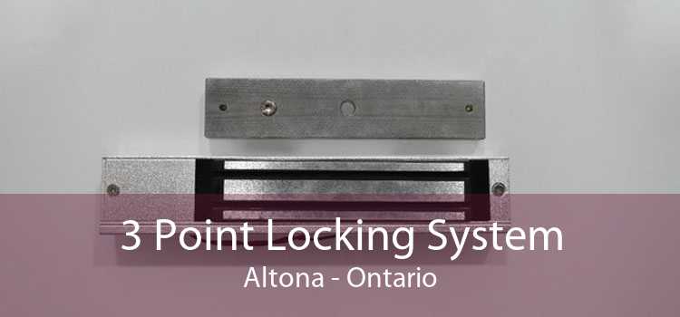 3 Point Locking System Altona - Ontario