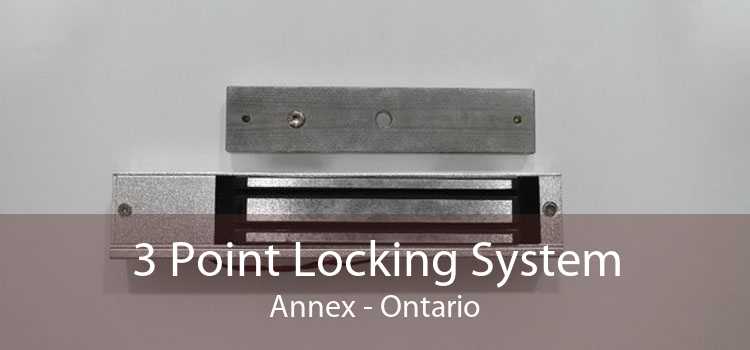 3 Point Locking System Annex - Ontario