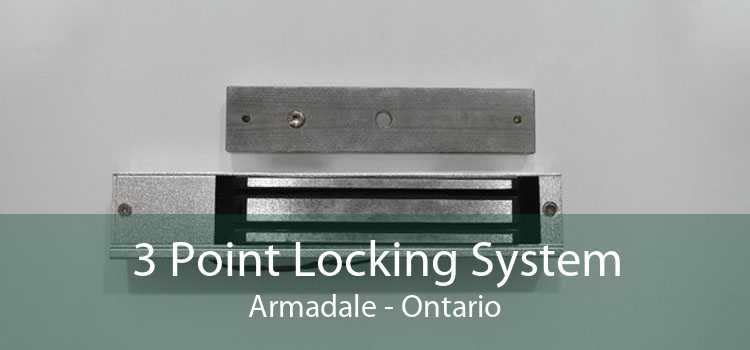 3 Point Locking System Armadale - Ontario