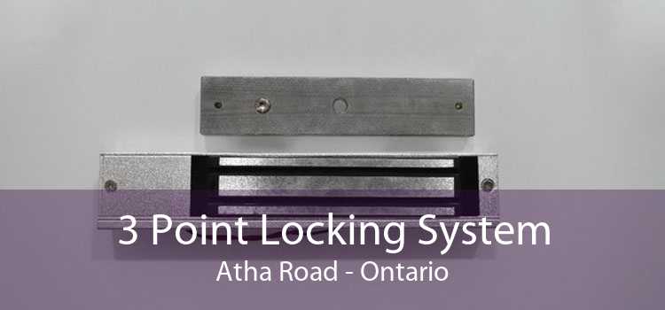 3 Point Locking System Atha Road - Ontario