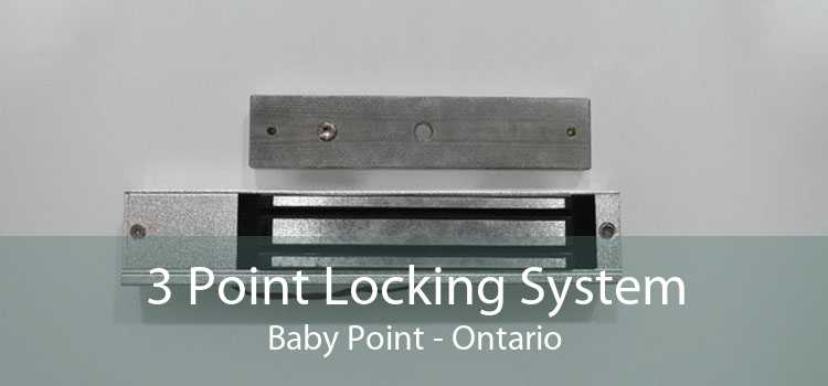 3 Point Locking System Baby Point - Ontario