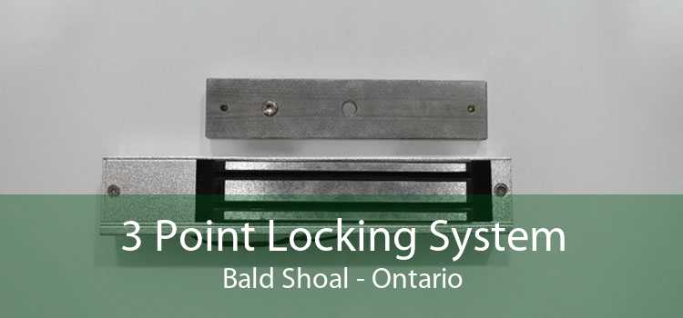 3 Point Locking System Bald Shoal - Ontario