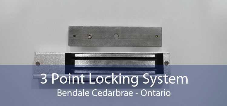 3 Point Locking System Bendale Cedarbrae - Ontario