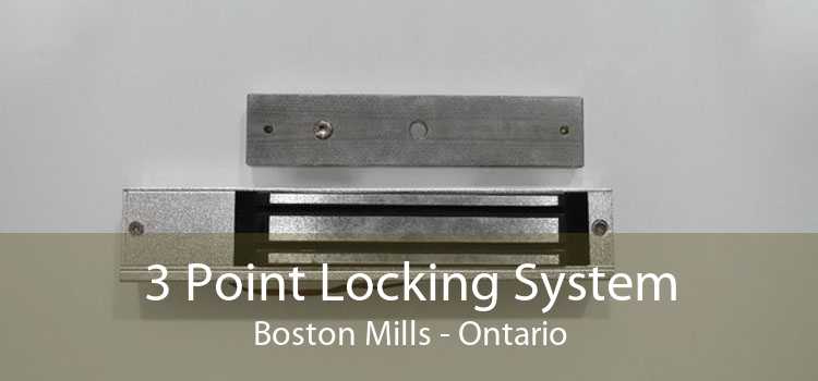 3 Point Locking System Boston Mills - Ontario