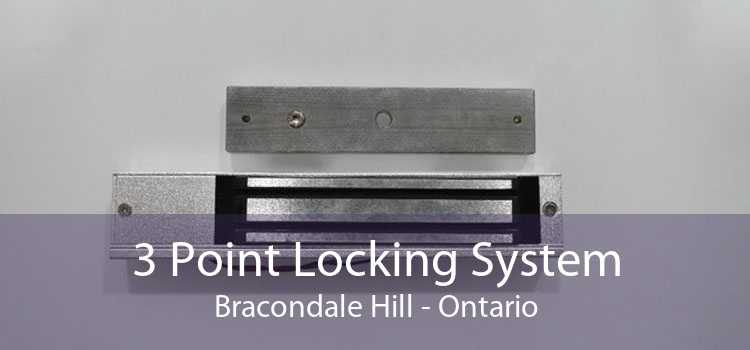 3 Point Locking System Bracondale Hill - Ontario