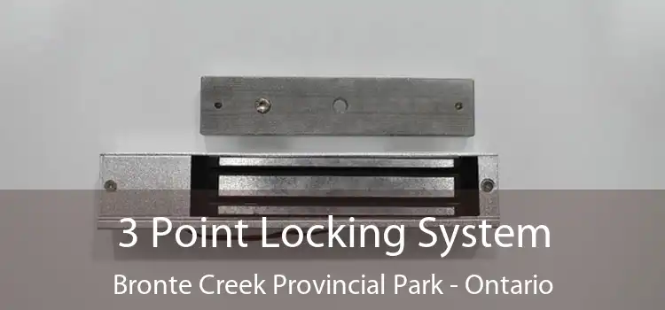 3 Point Locking System Bronte Creek Provincial Park - Ontario