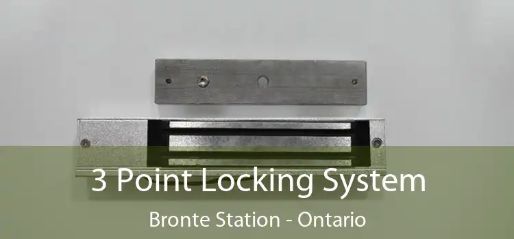3 Point Locking System Bronte Station - Ontario