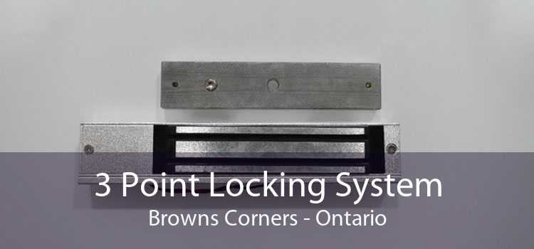 3 Point Locking System Browns Corners - Ontario
