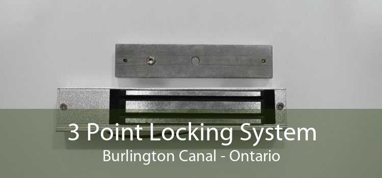 3 Point Locking System Burlington Canal - Ontario