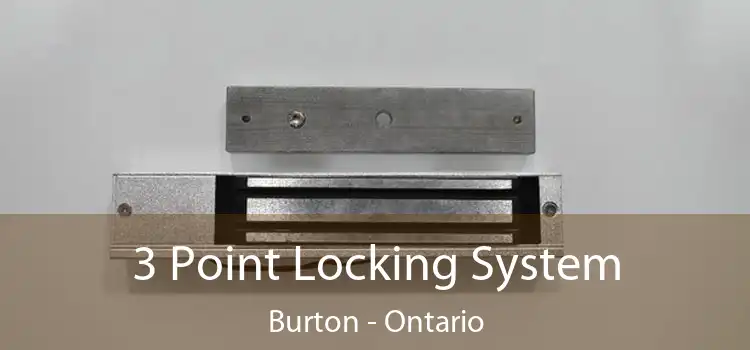 3 Point Locking System Burton - Ontario