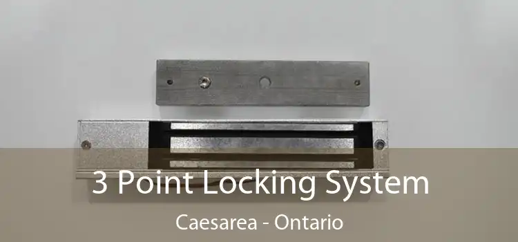 3 Point Locking System Caesarea - Ontario