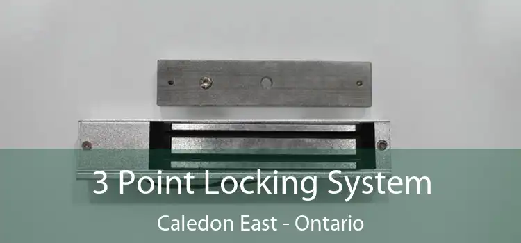 3 Point Locking System Caledon East - Ontario