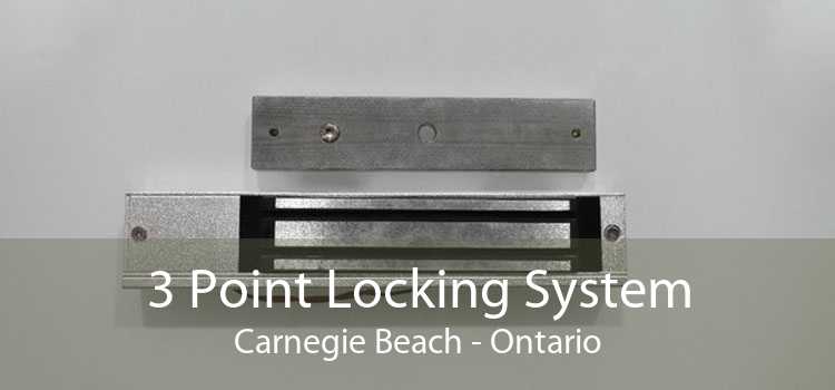 3 Point Locking System Carnegie Beach - Ontario
