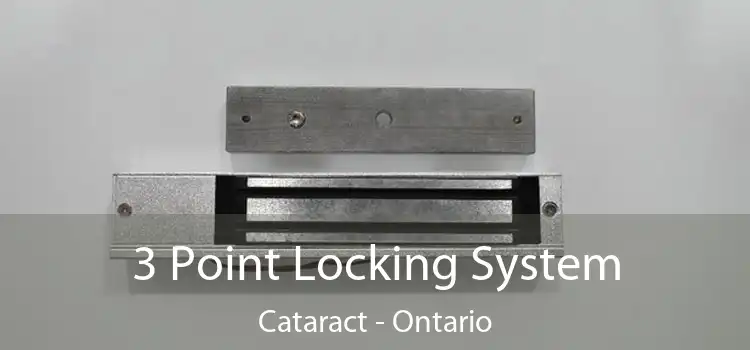3 Point Locking System Cataract - Ontario