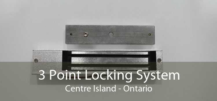3 Point Locking System Centre Island - Ontario