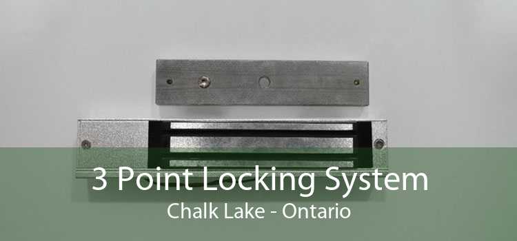 3 Point Locking System Chalk Lake - Ontario