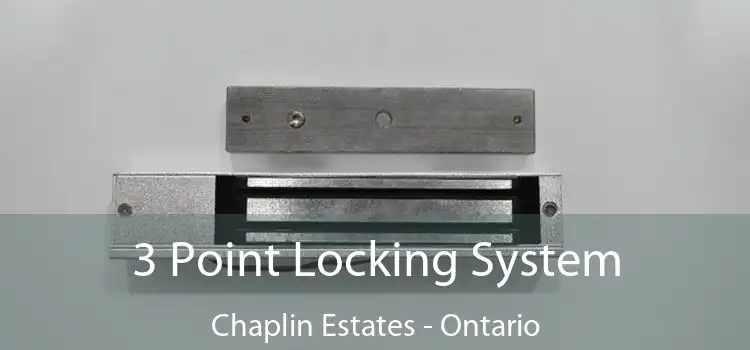 3 Point Locking System Chaplin Estates - Ontario