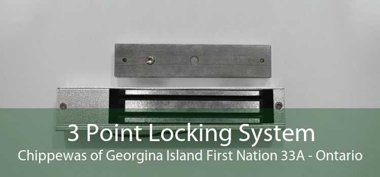 3 Point Locking System Chippewas of Georgina Island First Nation 33A - Ontario