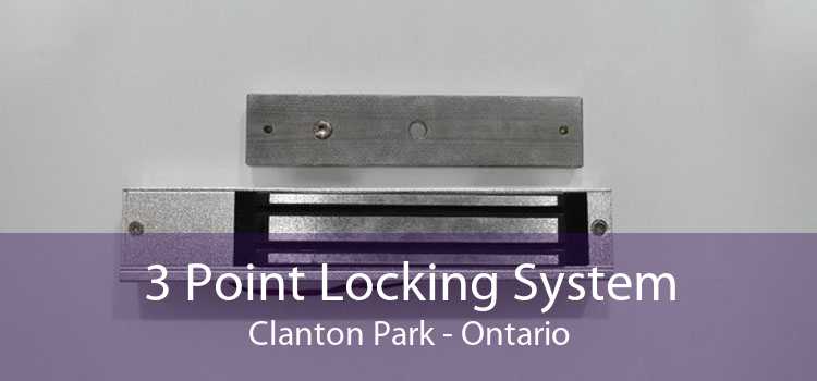 3 Point Locking System Clanton Park - Ontario
