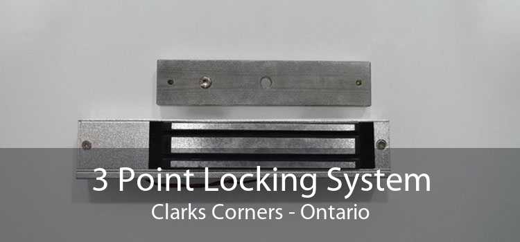 3 Point Locking System Clarks Corners - Ontario