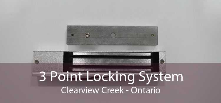 3 Point Locking System Clearview Creek - Ontario