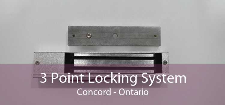 3 Point Locking System Concord - Ontario