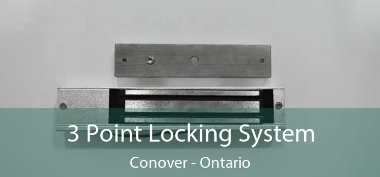 3 Point Locking System Conover - Ontario