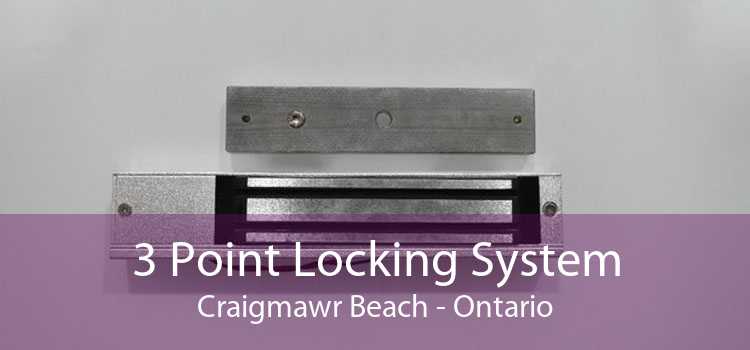 3 Point Locking System Craigmawr Beach - Ontario