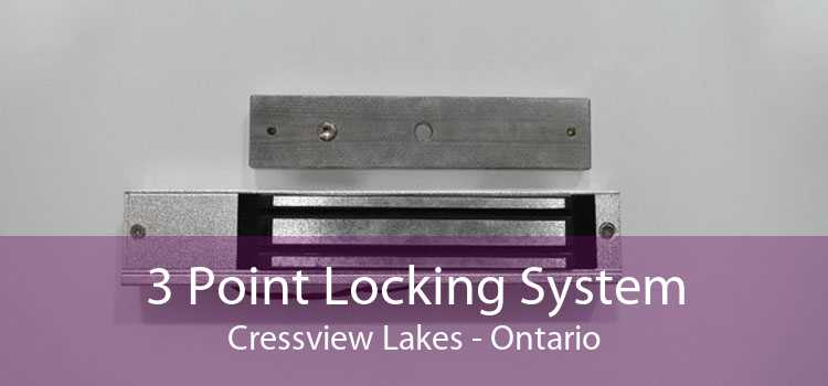 3 Point Locking System Cressview Lakes - Ontario
