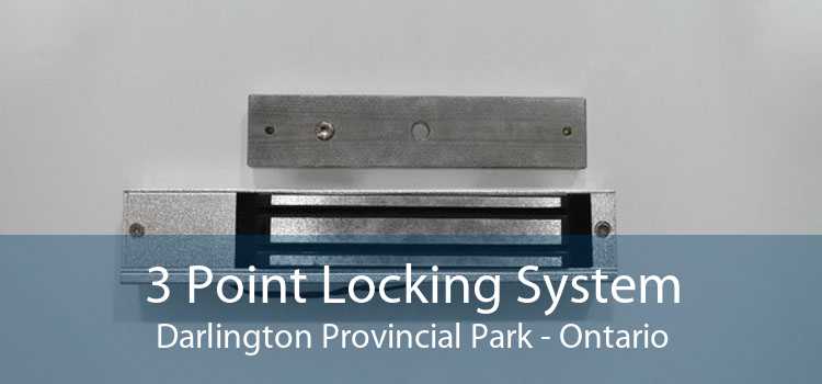 3 Point Locking System Darlington Provincial Park - Ontario