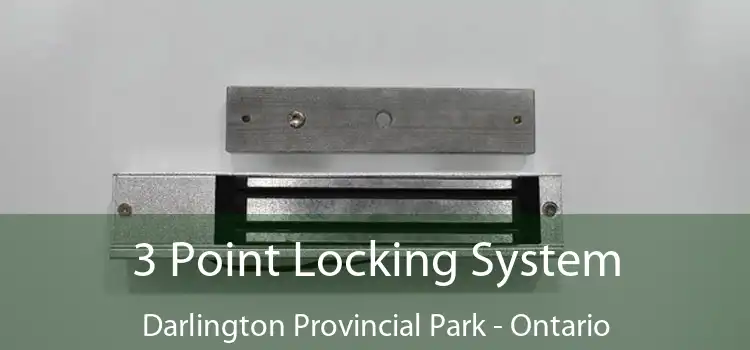 3 Point Locking System Darlington Provincial Park - Ontario