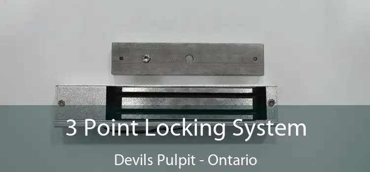 3 Point Locking System Devils Pulpit - Ontario