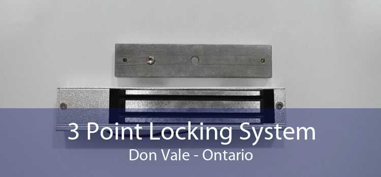 3 Point Locking System Don Vale - Ontario