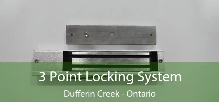 3 Point Locking System Dufferin Creek - Ontario