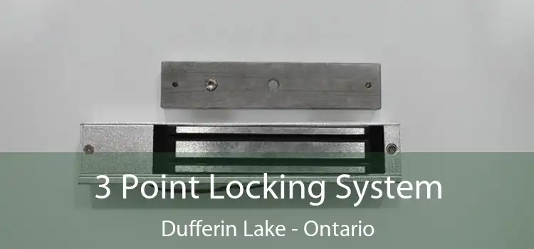 3 Point Locking System Dufferin Lake - Ontario