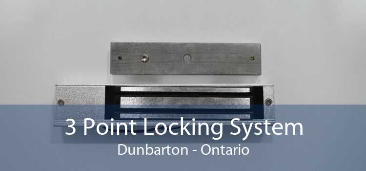 3 Point Locking System Dunbarton - Ontario