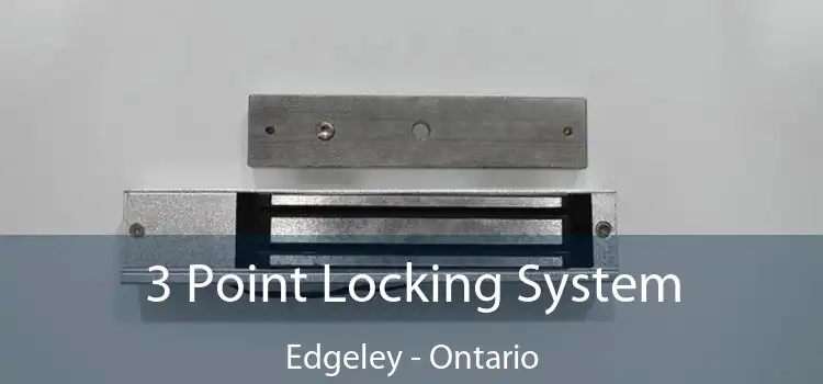 3 Point Locking System Edgeley - Ontario