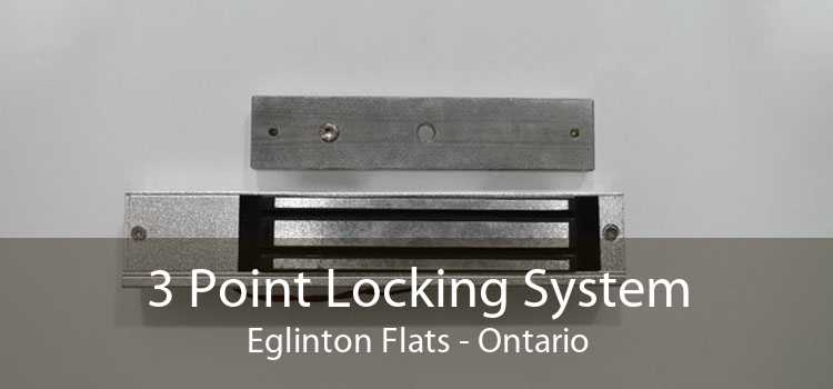 3 Point Locking System Eglinton Flats - Ontario