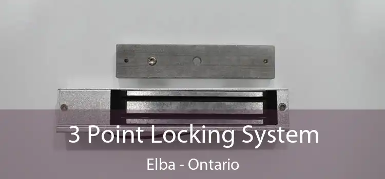 3 Point Locking System Elba - Ontario
