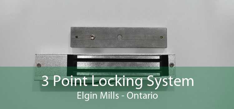 3 Point Locking System Elgin Mills - Ontario