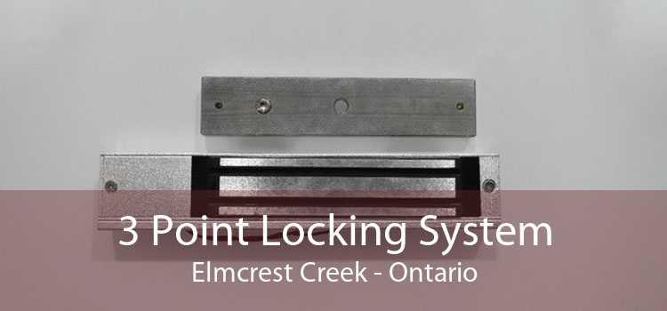 3 Point Locking System Elmcrest Creek - Ontario