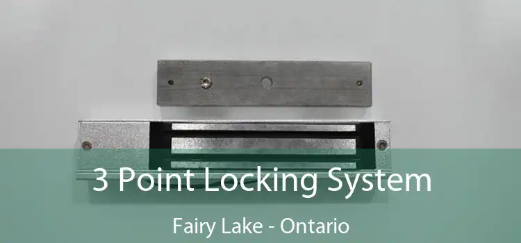 3 Point Locking System Fairy Lake - Ontario