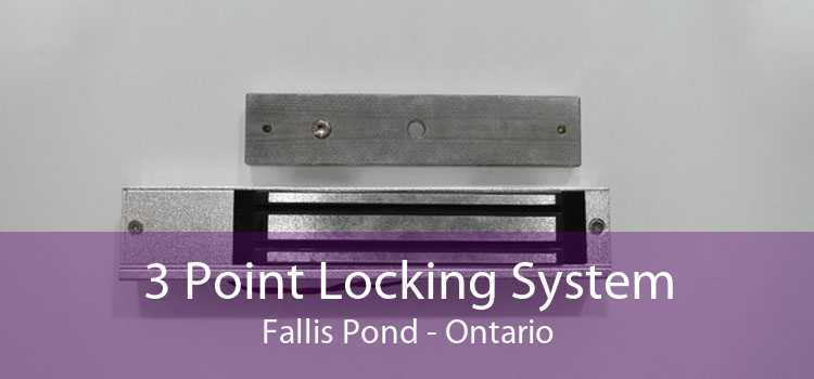 3 Point Locking System Fallis Pond - Ontario