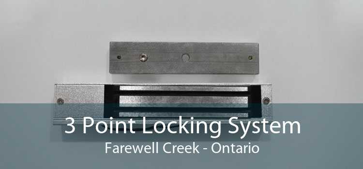 3 Point Locking System Farewell Creek - Ontario