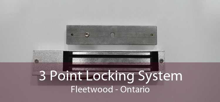 3 Point Locking System Fleetwood - Ontario