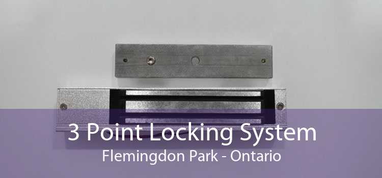 3 Point Locking System Flemingdon Park - Ontario