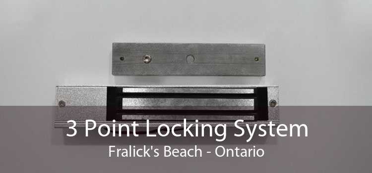 3 Point Locking System Fralick's Beach - Ontario