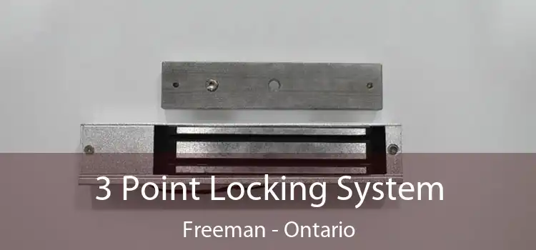 3 Point Locking System Freeman - Ontario