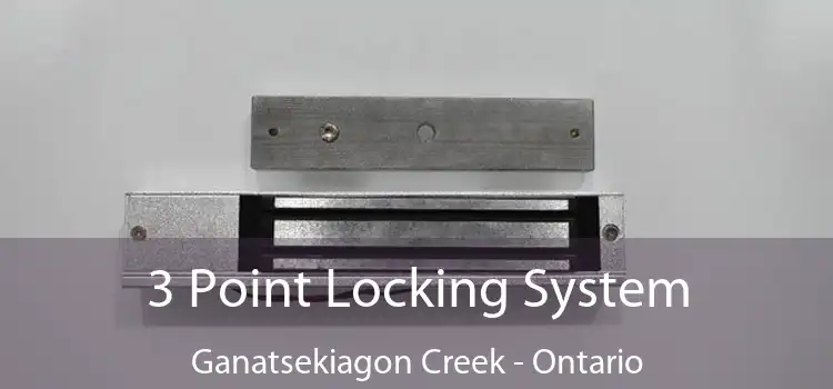 3 Point Locking System Ganatsekiagon Creek - Ontario