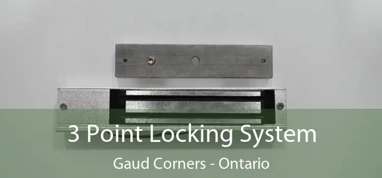 3 Point Locking System Gaud Corners - Ontario